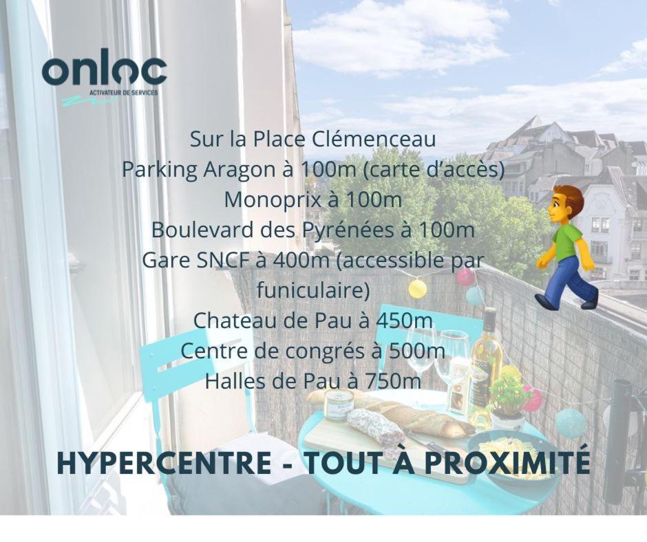 Au Palais Des Pyrenees! Hyper Centre -Clim-Balcon-Parking Gratuit Apartman Pau Kültér fotó